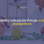 Eligibility criteria for Private weight management